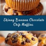 Skinny Banana Chocolate Chip Muffins Recipe
