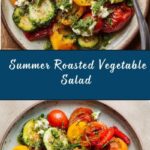 Summer Roasted Vegetable Salad Recipe