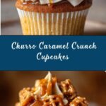 Churro Caramel Crunch Cupcakes Recipe