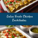 Salsa Verde Chicken Enchiladas Recipe