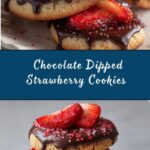 Chocolate Dipped Strawberry Cookies Recipe