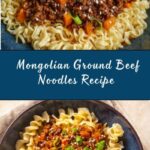 Mongolian Ground Beef Noodles Recipe
