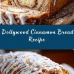 Dollywood Cinnamon Bread Recipe