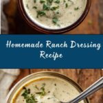 Best Homemade Ranch Dressing Recipe