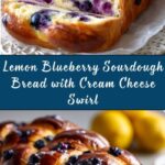 Lemon Blueberry Cream Cheese Sourdough Bread Recipe