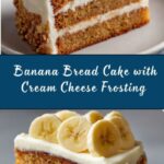 Banana Bread Cake with Cream Cheese Frosting Recipe