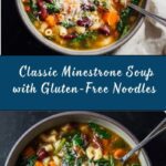Classic Minestrone Soup with Gluten-Free Noodles Recipe