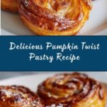 Pumpkin Twist Pastry Recipe