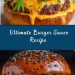 Ultimate Burger Sauce Recipe
