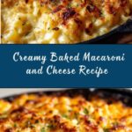 Creamy Baked Macaroni and Cheese Recipe