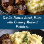 Garlic Butter Steak Bites and Mash Recipe